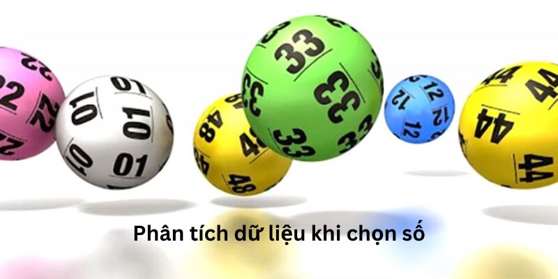 Bạn cần phân tích dữ liệu kỹ càng trước khi chơi